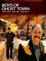 Watch The Boys of Ghost Town Vodlocker