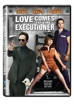 Watch Love Comes to the Executioner Vodlocker