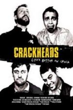 Watch Crackheads Vodlocker