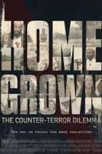 Watch Homegrown: The Counter-Terror Dilemma Vodlocker