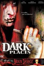 Watch Dark Places Vodlocker