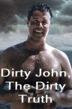 Watch Dirty John, The Dirty Truth Vodlocker