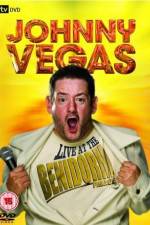Watch Johnny Vegas Live At The Benidorm Palace Vodlocker