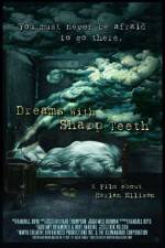 Watch Dreams with Sharp Teeth Vodlocker