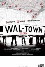 Watch Wal-Town the Film Vodlocker