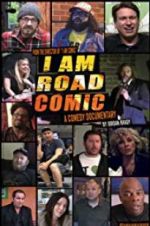 Watch I Am Road Comic Vodlocker