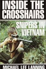 Watch Sniper Inside the Crosshairs Vodlocker