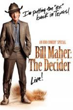 Watch Bill Maher The Decider Vodlocker