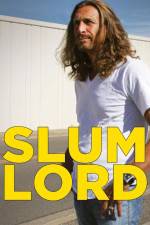 Watch Slum Lord Vodlocker