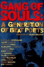 Watch Gang of Souls A Generation of Beat Poets Vodlocker
