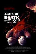 Watch ABCs of Death 2.5 Vodlocker