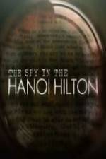 Watch The Spy in the Hanoi Hilton Vodlocker