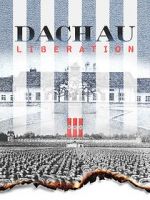 Watch Dachau Liberation Vodlocker