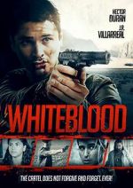 Watch Whiteblood Vodlocker