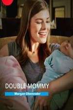 Watch Double Mommy Vodlocker