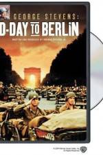 Watch George Stevens D-Day to Berlin Vodlocker