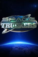 Watch Space Truckers Vodlocker