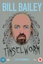 Watch Bill Bailey Tinselworm Vodlocker