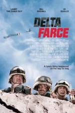 Watch Delta Farce Vodlocker