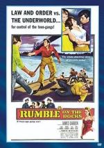 Watch Rumble on the Docks Vodlocker