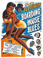 Watch Boarding House Blues Vodlocker