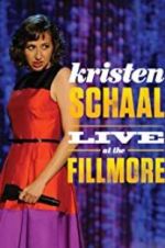 Watch Kristen Schaal: Live at the Fillmore Vodlocker