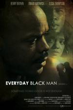 Watch Everyday Black Man Vodlocker