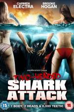 Watch 2-Headed Shark Attack Vodlocker