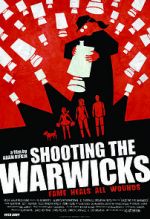 Watch Shooting the Warwicks Vodlocker