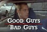 Watch Good Guys Bad Guys: Only the Young Die Good Vodlocker