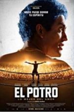 Watch El Potro, lo mejor del amor Vodlocker