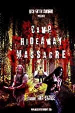 Watch Camp Hideaway Massacre Vodlocker