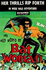 Watch The Wild World of Batwoman Vodlocker