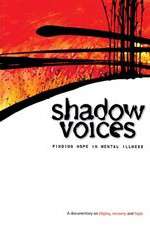 Watch Shadow Voices: Finding Hope in Mental Illness Vodlocker