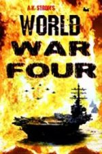 Watch World War Four Vodlocker