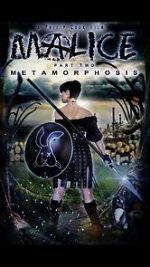 Watch Malice: Metamorphosis Vodlocker
