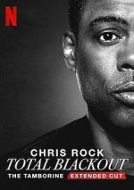 Watch Chris Rock Total Blackout: The Tamborine Extended Cut (TV Special 2021) Online Vodlocker