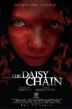 Watch The Daisy Chain Vodlocker