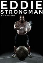 Watch Eddie - Strongman Vodlocker