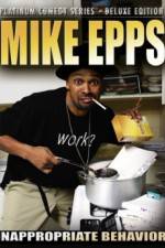 Watch Mike Epps: Inappropriate Behavior Vodlocker