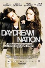 Watch Daydream Nation Vodlocker