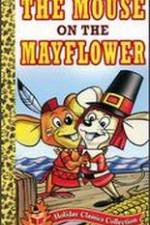 Watch Mouse on the Mayflower Vodlocker