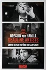 Watch Breslin and Hamill: Deadline Artists Vodlocker