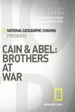 Watch Cain and Abel: Brothers at War Vodlocker