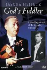 Watch God's Fiddler: Jascha Heifetz Vodlocker
