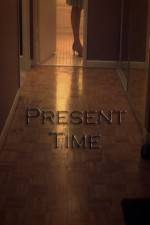 Watch Present Time Vodlocker