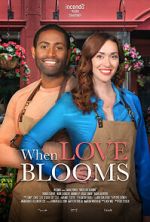 Watch When Love Blooms Vodlocker