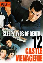 Watch Sleepy Eyes of Death: Castle Menagerie Vodlocker