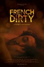 Watch French Dirty Vodlocker