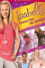 Watch Isabelle Dances Into the Spotlight Vodlocker